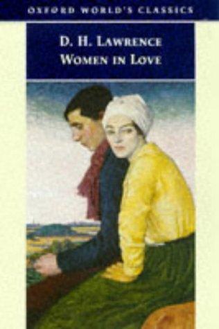 David Herbert Lawrence: Women in love (1998, Oxford University Press)