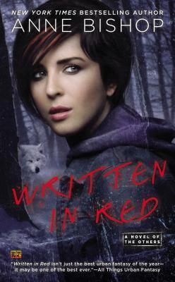 Anne Bishop: Written in Red (2014)