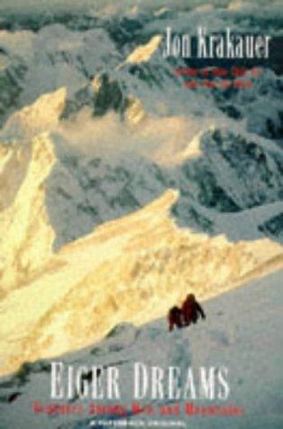 Jon Krakauer: Eiger Dreams (Paperback, Pan Books)