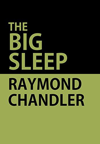 Raymond Chandler: The Big Sleep (Hardcover, IndoEuropeanPublishing.com)