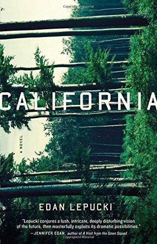 Edan Lepucki, Edan Lepucki: California (2014, Little, Brown and Company)