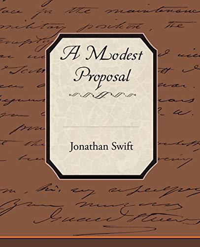 Jonathan Swift: A Modest Proposal