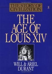 Will Durant, Ariel Durant: The Age Of Louis XIV (1963, Simon and Schuster)