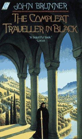 John Brunner: The compleat traveller in black (1989, Collier Books)