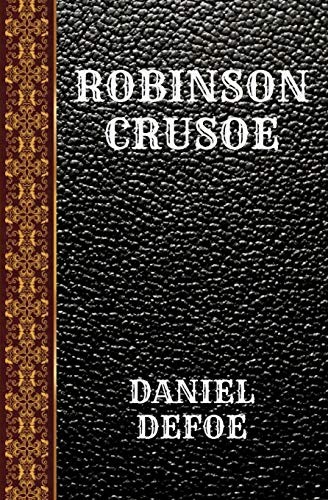 Daniel Dafoe: Robinson Crusoe (2019, Independently Published)