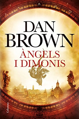 Dan Brown, Anna Turró Armengol, David Guixeras Olivet: Àngels i dimonis (Paperback, Columna CAT)