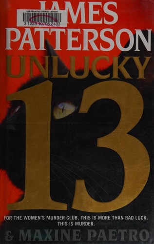 James Patterson, Maxine Paetro: Unlucky 13 (2014, Little, Brown & Co.)