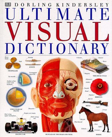 Dorling Kindersley, Inc: Ultimate visual dictionary. (1994, Dorling Kindersley)