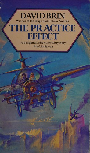 David Brin: Practice Effect (Paperback, 1986, Bantam)