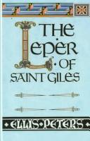 Edith Pargeter: The leper of Saint Giles (1998, Thorndike Press)