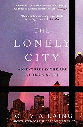 Olivia Laing: The Lonely City