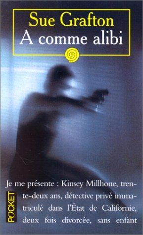 Sue Grafton: A comme alibi (French language, 1992)