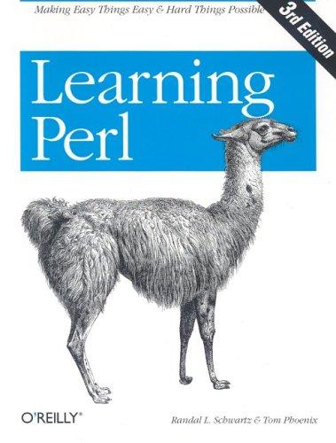 Randal L. Schwartz, Tom Phoenix: Learning Perl (2001, O'Reilly)