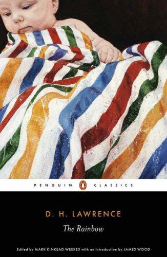 David Herbert Lawrence: The Rainbow (Paperback, 2007, Penguin Classics)