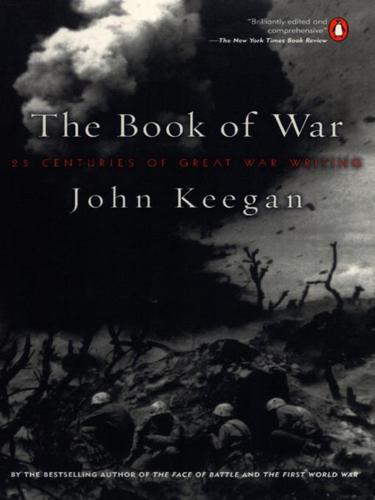 John Keegan: The Book of War (EBook, 2010, Penguin USA, Inc.)