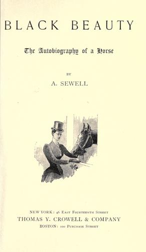 Anna Sewell: Black Beauty (1895, T.Y. Crowell & Company)