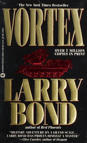 Larry Bond: Vortex (1992, Warner Books)