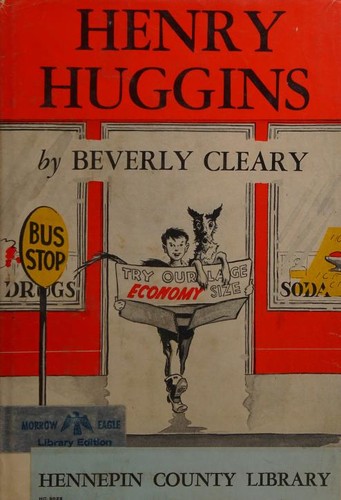 Beverly Cleary: Henry Huggins (Hardcover, 1950, William Morrow and Company)