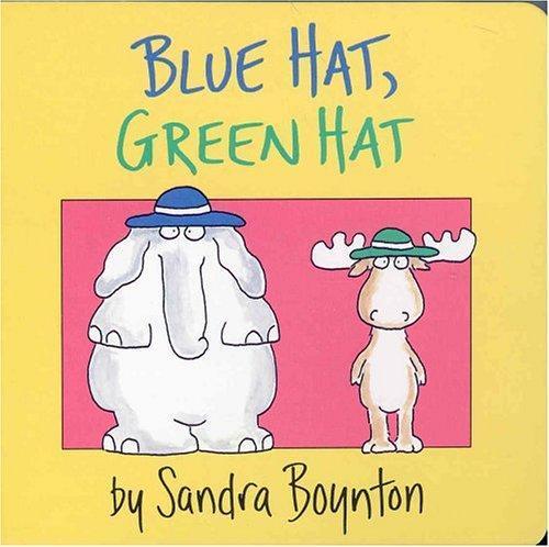 Sandra Boynton: Blue hat, green hat (1984)