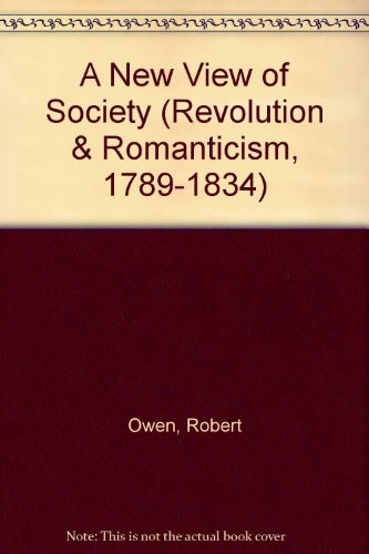 Robert Owen: A new view of society (1991, Woodstock Books)