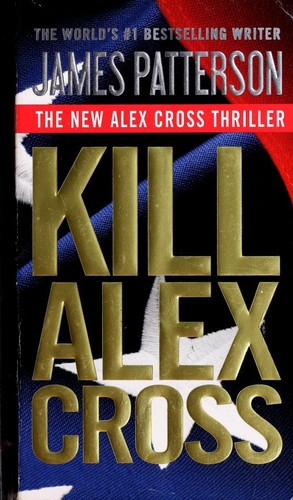 James Patterson: Kill Alex Cross (2012, Vision)