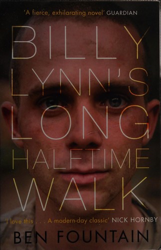 Ben Fountain: Billy Lynn's Long Halftime Walk (2013)