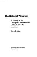 Ralph D. Gray: The national waterway (1989, University of Illinois Press)