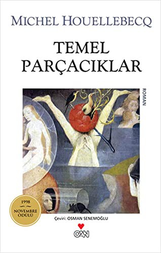 Michel Houellebecq: Temel Parcaciklar (Paperback, Can)