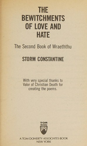 Storm Constantine: Bewitchments of Love and Hate. (Paperback, 1990, Tor Books)