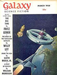 Fritz Leiber: The Big Time (1958, Galaxy Magazine)