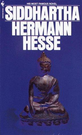 Hermann Hesse: Siddhartha (Paperback, 1981, Bantam Classics)