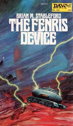 Brian Stableford: Fenris Device (Paperback, 1974, DAW Books)