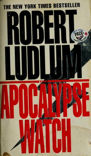 Robert Ludlum: The apocalypse watch (1996, Bantam Books, Bantam)