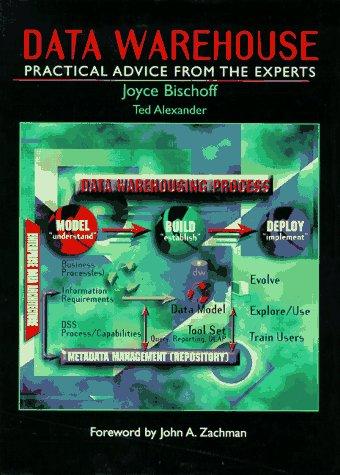 Joyce Bischoff: Data warehouse (1997, Prentice Hall)