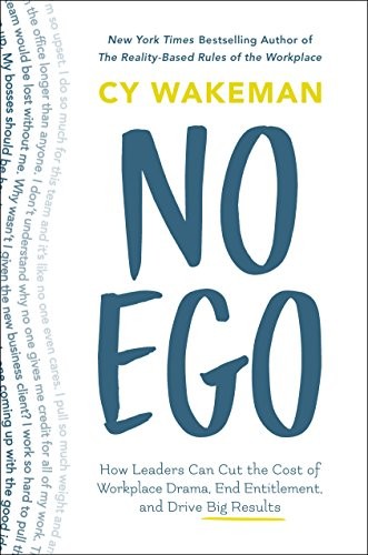 Cy Wakeman: No Ego (Hardcover, 2017, St. Martin's Press)