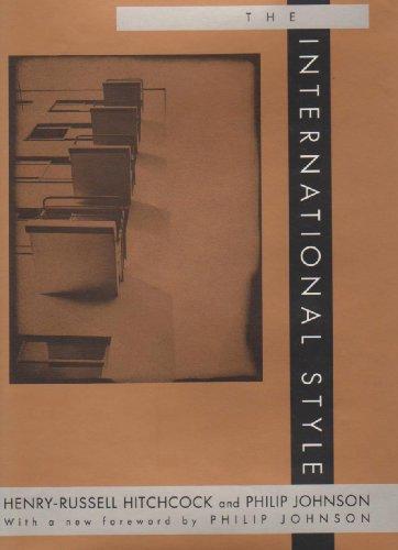 Henry-Russell Hitchcock, Philip Johnson: The International Style (1995)