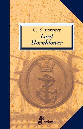 C. S. Forester: Lord Hornblower (Spanish language, 2002)