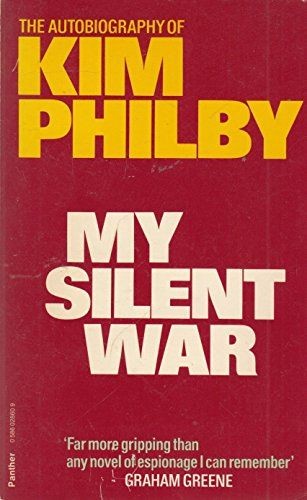 Kim Philby: My silent war (Paperback, 1979, Panther)