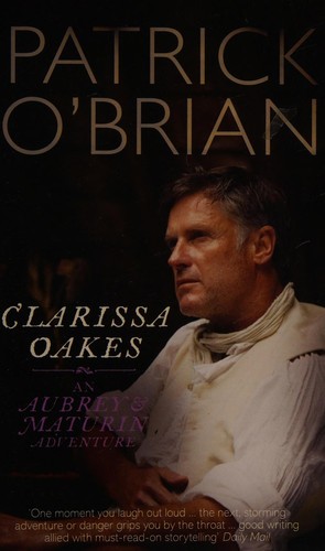 Patrick O'Brian: Clarissa Oakes (1994, HarperCollins, HarperCollins Publishers Canada, Limited)