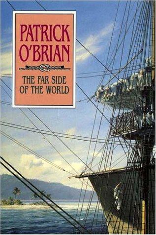 Patrick O'Brian: The Far Side of the World (unabridged) (AudiobookFormat, 1993, Books on Tape)