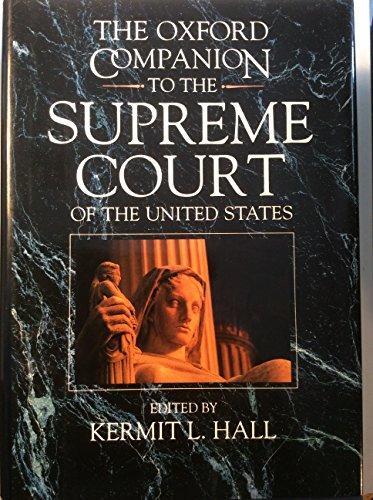 Kermit Hall: The Oxford Companion to the Supreme Court of the United States (1992)