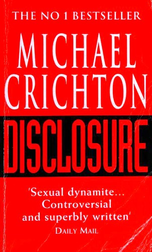 Michael Crichton: Disclosure (Paperback, 1994, Arrow Books)