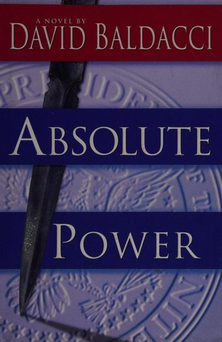 David Baldacci: Absolute Power (1996, Warner Books)