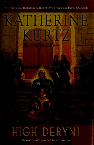 Katherine Kurtz: High Deryni (2007, Ace Books)