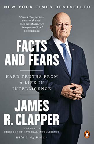 James R. Clapper, Trey Brown: Facts and Fears (Paperback, Penguin Books)