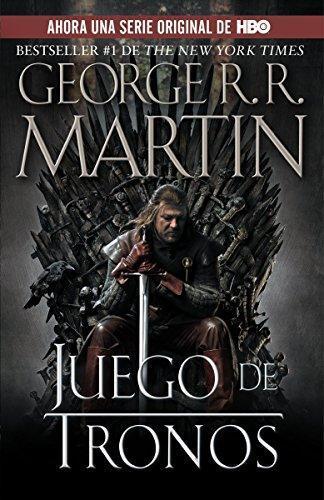 George R. R. Martin: Juego de Tronos (Una Canción de Hielo y Fuego, #1) (Paperback, 2012, Vintage Español, Vintage Espanol)