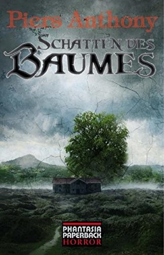 Piers Anthony: Schatten des Baumes (2012, Edition Phantasia)