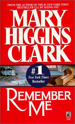 Mary Higgins Clark: Remember Me (Hardcover, 1999, Tandem Library)