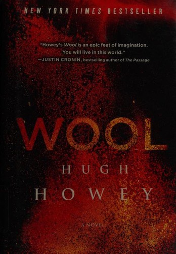 Hugh Howey: Wool (Hardcover, 2013, Simon & Schuster)