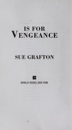 Sue Grafton: V is for vengeance (2012, Berkley Books)